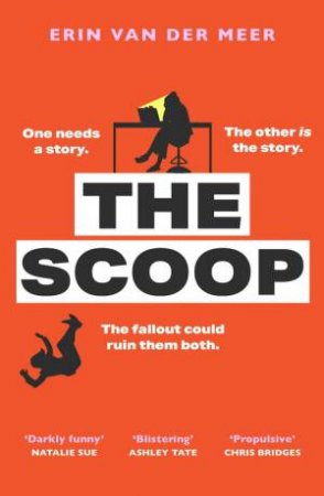 The Scoop by Erin Van Der Meer
