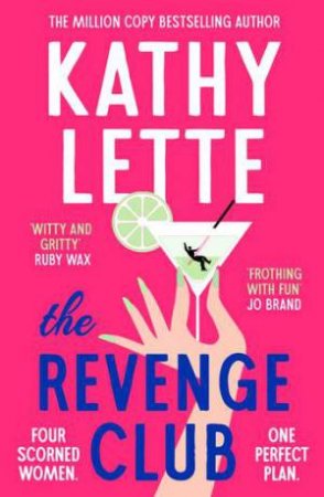 The Revenge Club by Kathy Lette