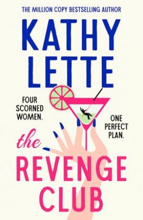 The Revenge Club by Kathy Lette