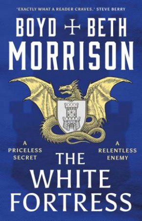 The White Fortress by Boyd Morrison & Beth Morrison