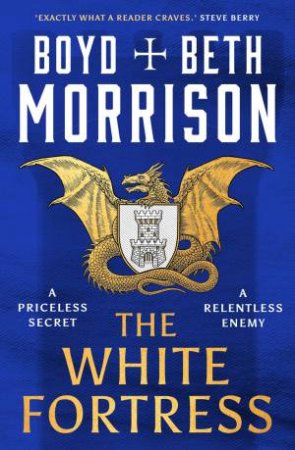 The White Fortress by Boyd Morrison & Beth Morrison