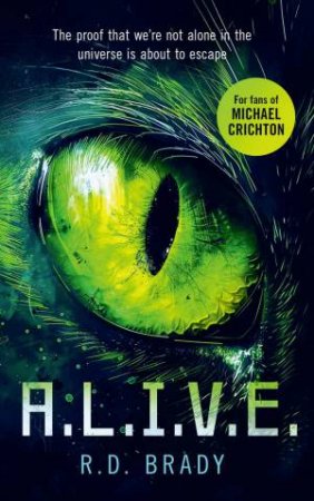 A.L.I.V.E. by R.D. Brady