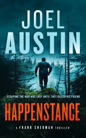 Happenstance by Joel Austin