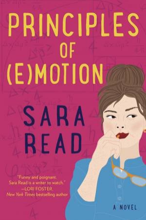 Principles Of Emotions by Sara Read