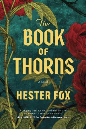 The Book of Thorns by Hester Fox