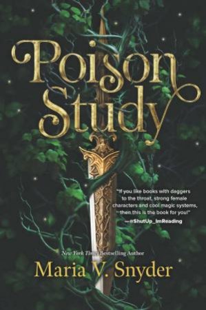 Poison Study by Maria V. Snyder