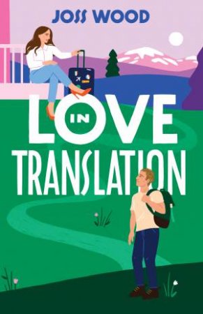 Love In Translation by Joss Wood