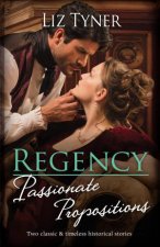 Regency Passionate PropositionsA Cinderella For The ViscountMarriage Deal With The Earl