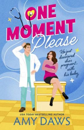 One Moment Please by Amy Daws