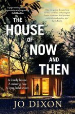The House Of Now And Then