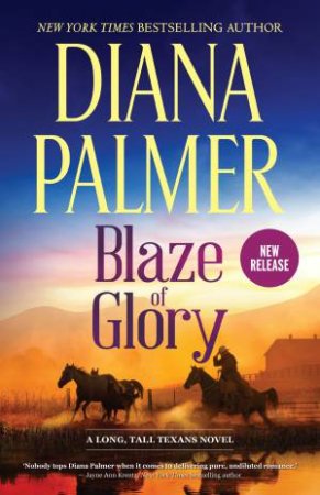 Blaze Of Glory by Diana Palmer