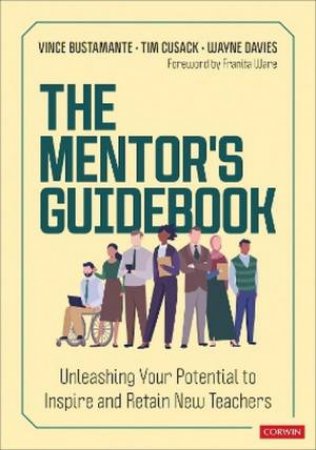 The Mentor's Guidebook by Vince Bustamante & Timothy Cusack & Wayne Davies