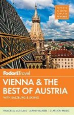Fodors Vienna and The Best Of Austria with Salzburg and Skiing