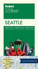 Fodors Seattle 25 Best