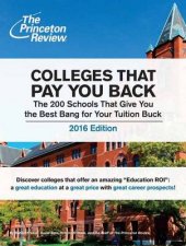 Colleges That Pay You Back 2016 Edition