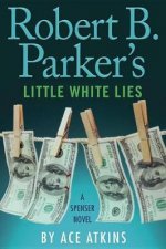 Robert B Parkers Little White Lies