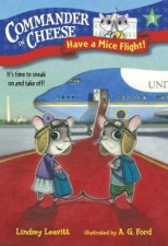 Commander In Cheese 3 Have A Mice Flight