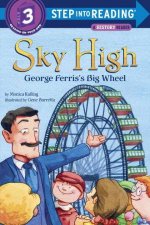 Sky High George Ferriss Big Wheel