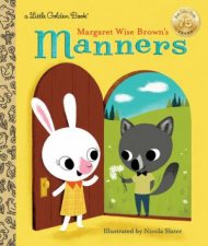 Little Golden Book Margaret Wise Browns Manners