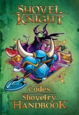 Codes Of Shovelry Handbook