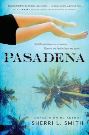 Pasadena by Sherri L. Smith