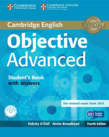 Objective: Objective Advanced Student's Book with Answers with CD-ROM by Felicity O'Dell