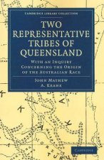 Two Representative Tribes of Queensland