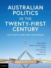 Australian Politics in the TwentyFirst Century