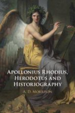 Apollonius Rhodius Herodotus and Historiography