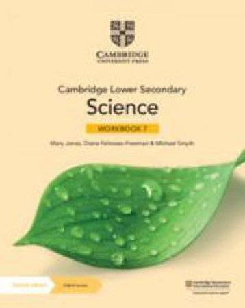 Cambridge Lower Secondary Science Workbook 7 with Digital Access (1 Year) by Mary Jones