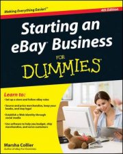 Starting an eBay Business for Dummies 4th Edition