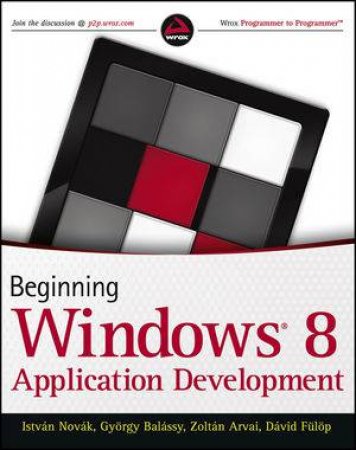 Beginning Windows 8 Application Development by Various 