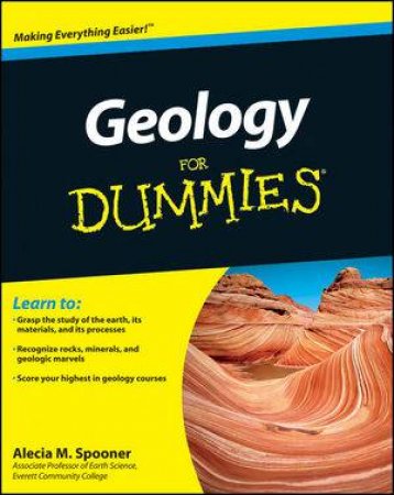 Geology for Dummies by Alecia M Spooner