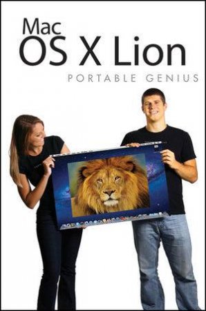 Mac OS X Lion Portable Genius by Dwight Spivey