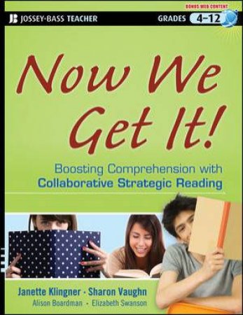 Now We Get It!: Boosting Comprehension with Collaborative Strategic Reading by Various 