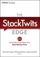 The Stocktwits Edge 40 Actionable Trade Setups From Real Market Pros
