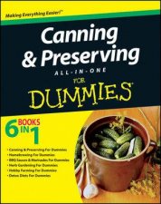 Canning  Preserving AllInOne for Dummies
