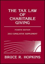 The Tax Law of Charitable Giving Fourth Edition 2012 Supplement