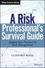 A Risk Professionals Survival Guide