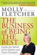 The Business of Being the Best Inside the World of Gogetters and Game Changers