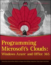 Programming Microsofts Clouds Azure and Office 365