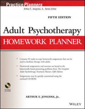 Adult Psychotherapy Homework Planner (Fifth Edition) by Arthur E. Jongsma, Jr.