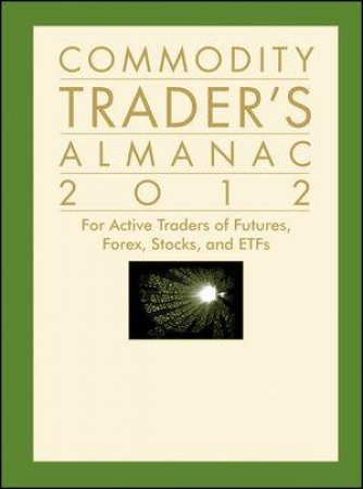  for Active Traders of Futures, Forex, Stocks & Etfs by Jeffrey A. Hirsch & John L. Person 