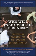 Who Will Take Over the Business Succession Planning for the Canadian Business Family