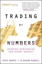 Trading By Numbers Scoring Strategies for Every Market