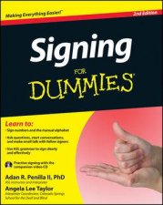 Signing for Dummies 2nd Edition with Video CD