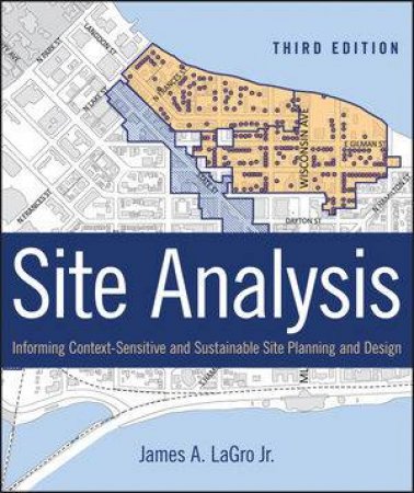 Site Analysis by James A. LaGro