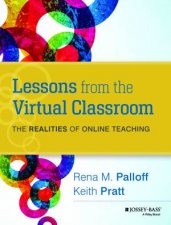 Lessons From the Virtual Classroom 2nd Edition