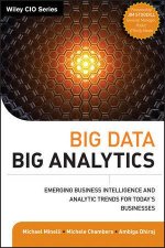 Big Data Big Analytics Emerging Business Intelligence and Analytic Trends for Todays Businesses