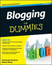 Blogging for Dummies 4th Edition